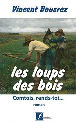 Les Loups des bois