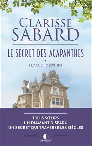 Secret des Agapanthes (Le) T.01 : Flora & Joséphine